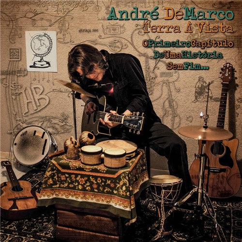 CD André Demarco - Terra à Vista: o Primeiro Capítulo de uma História Sem Fim