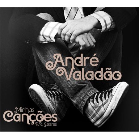 CD André Valadão Canta Minhas Canções R R Soares