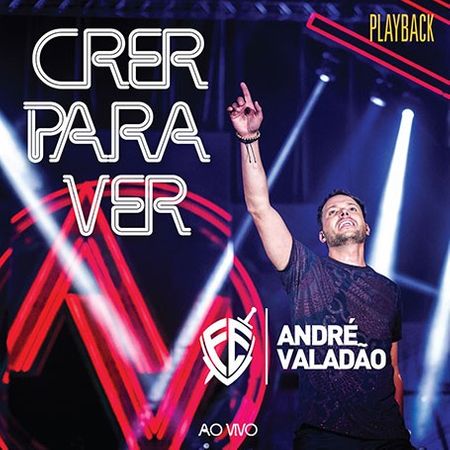 CD André Valadão Crer para Ver (Play-Back)