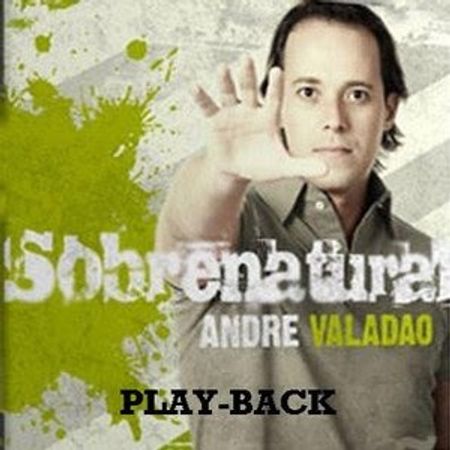 CD André Valadão Sobrenatural (Play-Back)