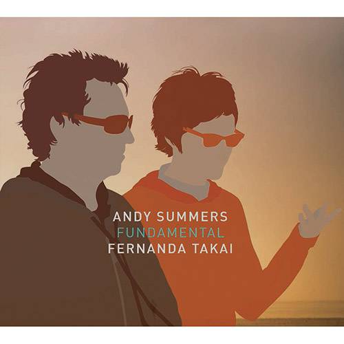 CD Andy Summers & Fernanda Takai - Fundamental