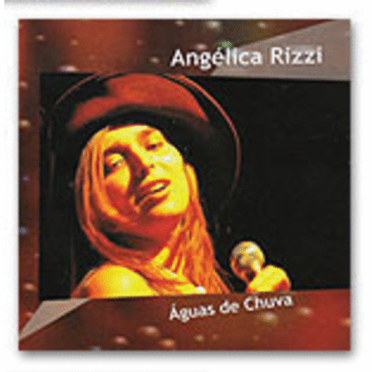 CD Angelica Rizzi - Aguas de Chuva