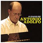 CD - Antonio Adolfo: o Piano de Antonio Adolfo
