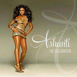 CD Ashanti - The Declaration (Importado)