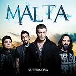 CD - Banda Malta - Supernova