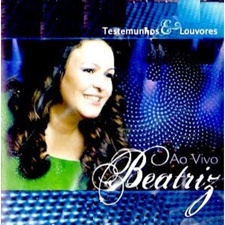 CD Beatriz Testemunhos e Louvores ao Vivo