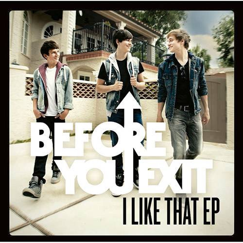 CD - Before You Exit - I Like That EP