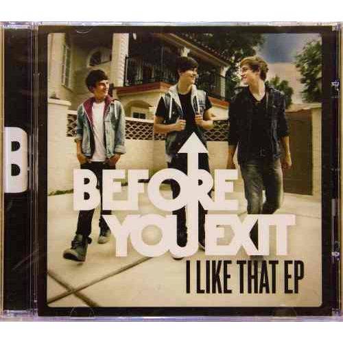 Cd Before You Exit I Like That Ep