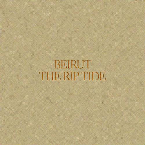 Cd Beirut - The Rip Tide
