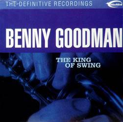 CD Benny Goodman - The King Of Swing