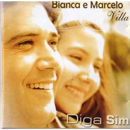Cd Bianca e Marcelo Villa - Diga Sim