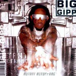CD Big Gipp - Mutant Mindframe