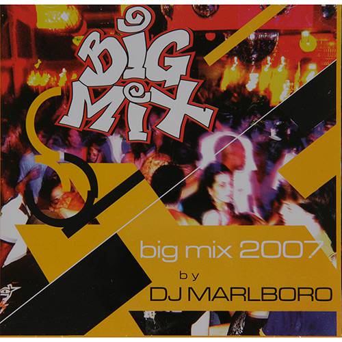 CD Big Mix 2007 By DJ Malboro