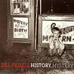CD Bill Frisell - History, Mystery (Duplo)