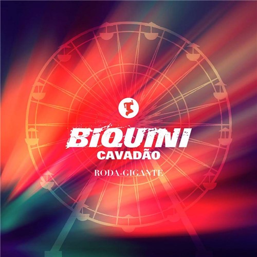 CD - Biquini Cavadão: Roda-Gigante