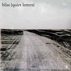 CD Bliss - Quiet Letters