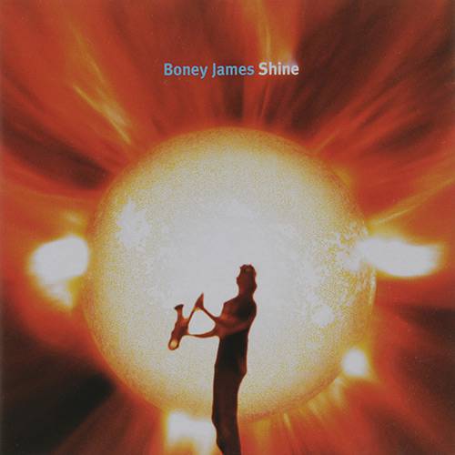 CD - Boney James: Shine