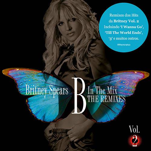 CD Britney Spears - B In The Mix -The Remixes Vol. 02