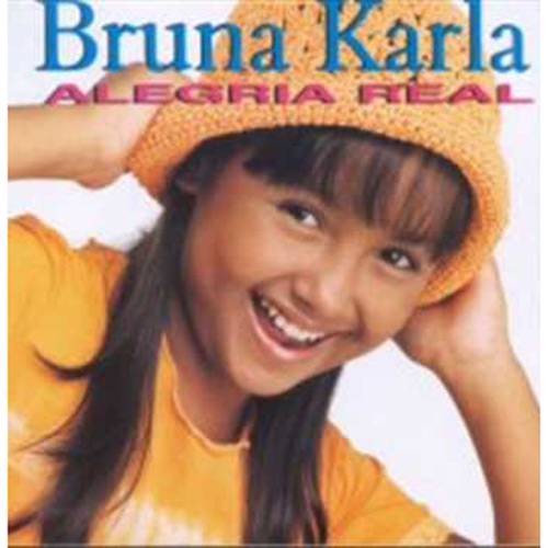 CD Bruna Karla - Alegria Real