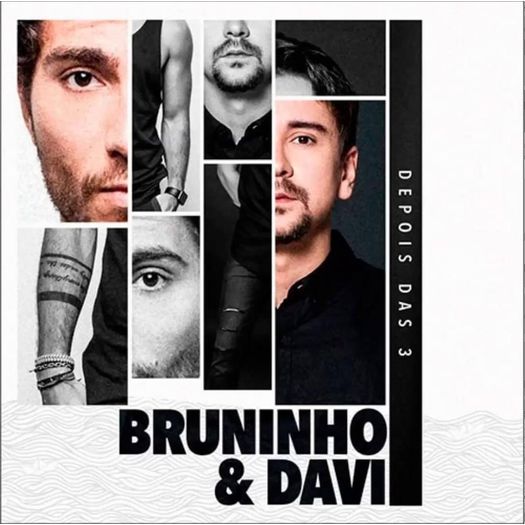 CD Bruninho & Davi - Depois das 3