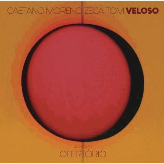 CD Caetano Moreno Zeca Tom Veloso - Ofertório: ao Vivo