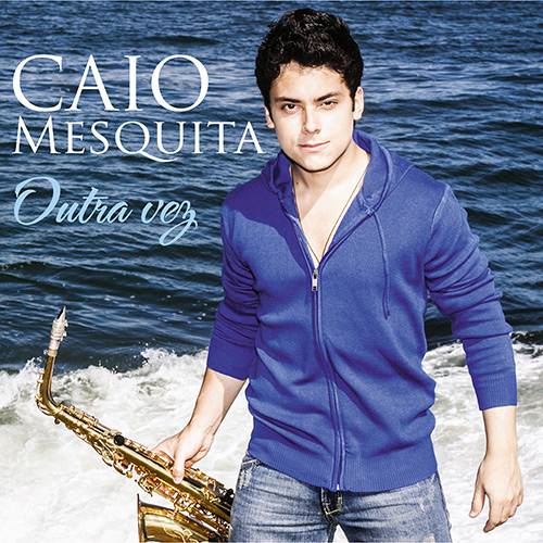 CD Caio Mesquita - Outra Vez