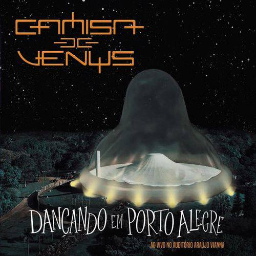 Cd Camisa de Vênus - Dançando em Porto Alegre (cd Duplo)