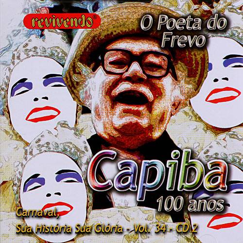 CD Capiba - Coletânea: Carnaval, Sua História e Sua Glória - Vol. 34