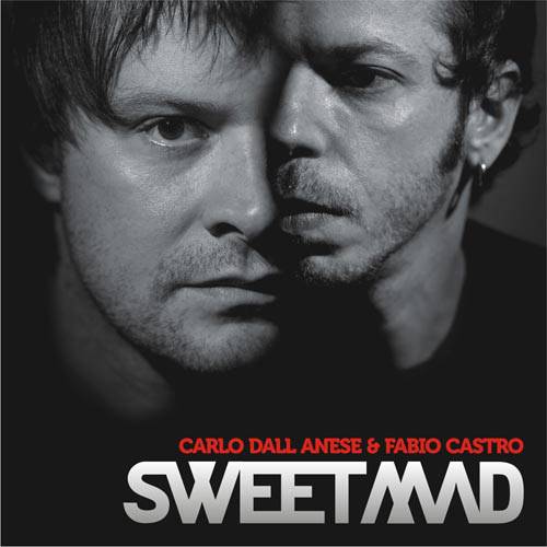 CD Carlo Dall Anese & Fabio Castro - Sweetmad