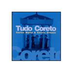 CD Carlos Malta & Coreto Urbano - Tudo Coreto