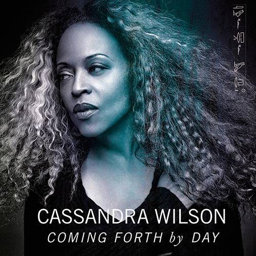 CD - Cassandra Wilson - Coming Forth By Day