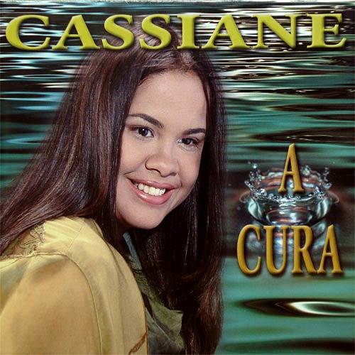 CD Cassiane - a Cura