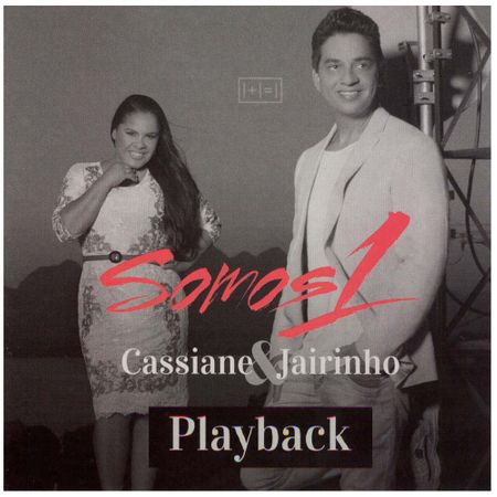 CD Cassiane e Jairinho Somos 1 (Play-Back)