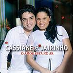 CD Cassiane & Jairinho - o Amor Está no Ar