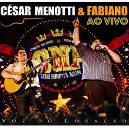 CD Cesar Menotti & Fabiano - Voz do Coração: ao Vivo