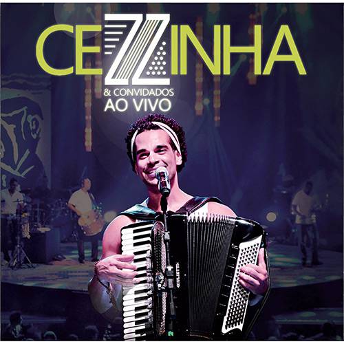 CD - Cezzinha & Convidados: ao Vivo