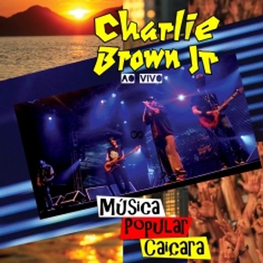 CD Charlie Brown Jr - Música Popular Caiçara ao Vivo - 2012