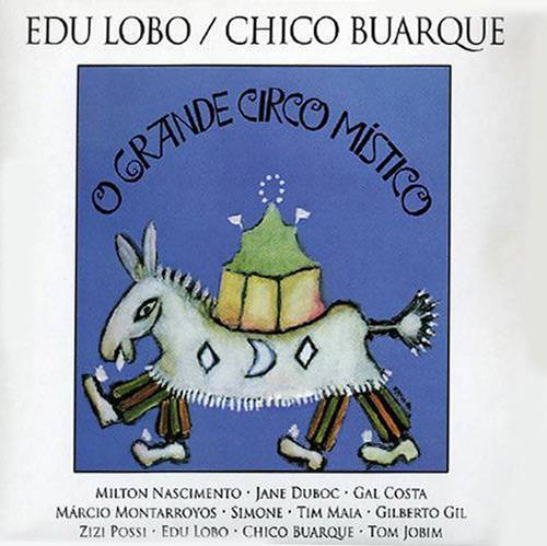 CD Chico Buarque e Edu Lobo - o Grande Circo Místico