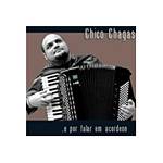 CD Chico Chagas - e por Falar em Acordeon