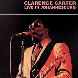CD Clarence Carter - Live In Johannesburg (importado)
