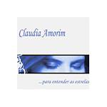 CD Claudia Amorim - ...Para Entender as Estrelas