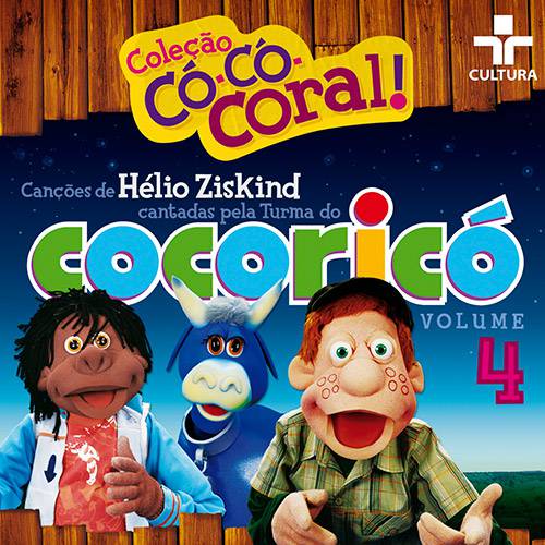 CD - Cocorocó - Coleção Có-Có-Coral! - Volume 4