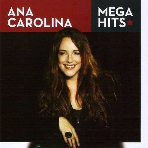 Cd Coletânea Ana Carolina - Mega Hits -