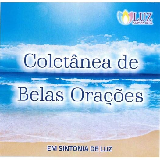 CD Coletãnea de Belas Orações - em Sintonia de Luz