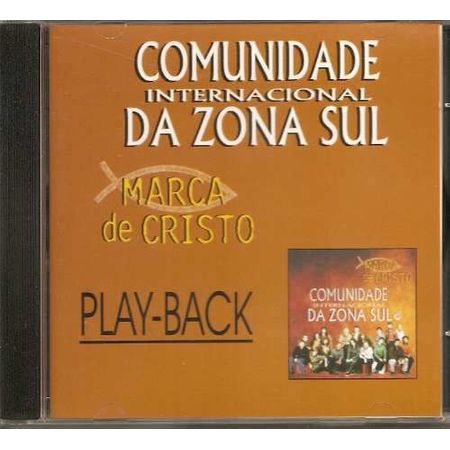 CD Comunidade Internacional da Zona Sul Marca de Cristo (Play-Back)