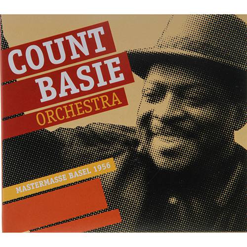 CD - Count Basie Orchestra: Mastermasse Basel 1956