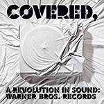 CD Covered, a Revolution In Sound - Various