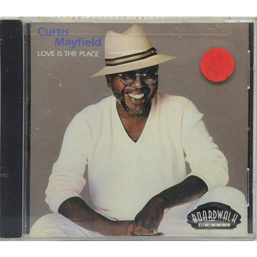 Cd Curtis Mayfield - Love Is The Place - Lacrado - Importado
