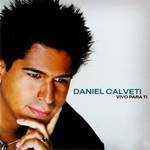CD Daniel Calveti - Vivo para Ti