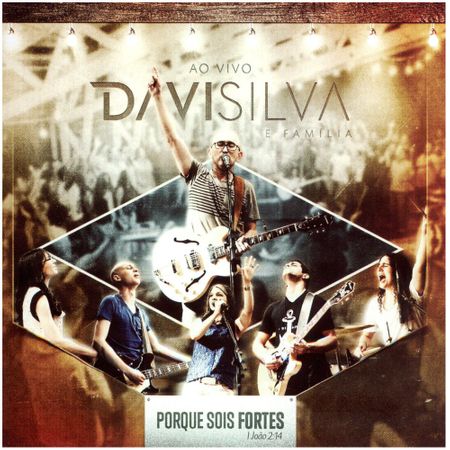CD Davi Silva por que Sois Fortes